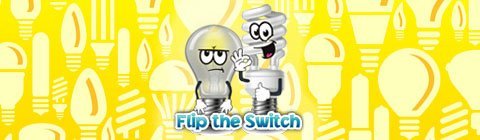 Your Next Mission: Flip the Switch