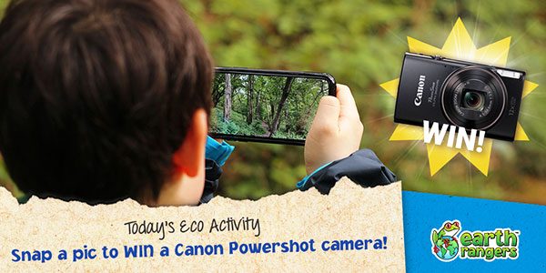 Eco-Activity: Snap a pic to WIN a Canon Powershot camera! - Where kids go  to save animals!